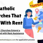 Catholic Churches That Help With Rent