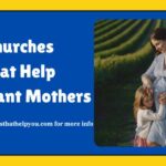 Churches That Help Pregnant Mothers