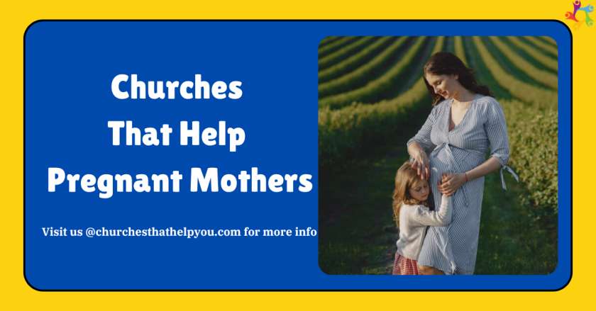 Churches That Help Pregnant Mothers