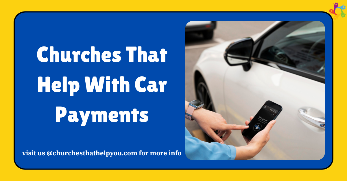 Churches That Help With Car Payments