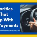 Charities That Help With Car Payments