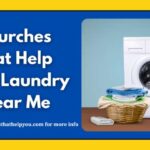 Churches That Help With Laundry Near Me