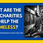 What Are the Best Charities to Help the Homeless