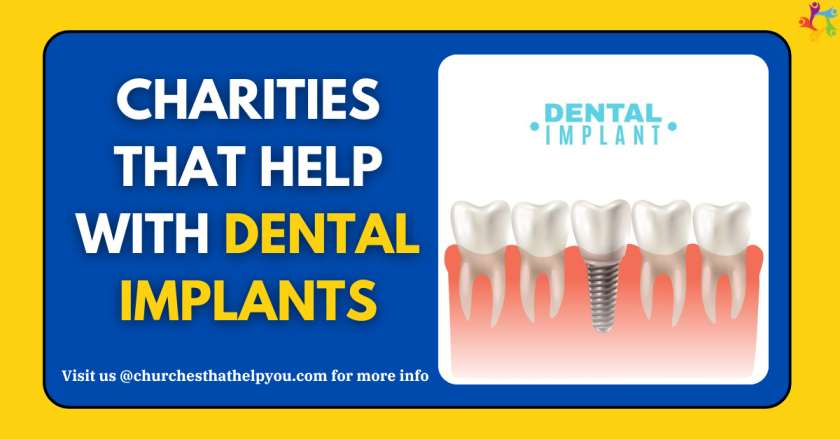 Charities That Help With Dental Implants