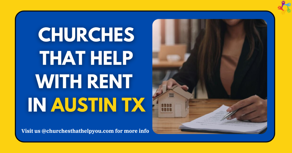 Churches That Help With Rent in Austin TX