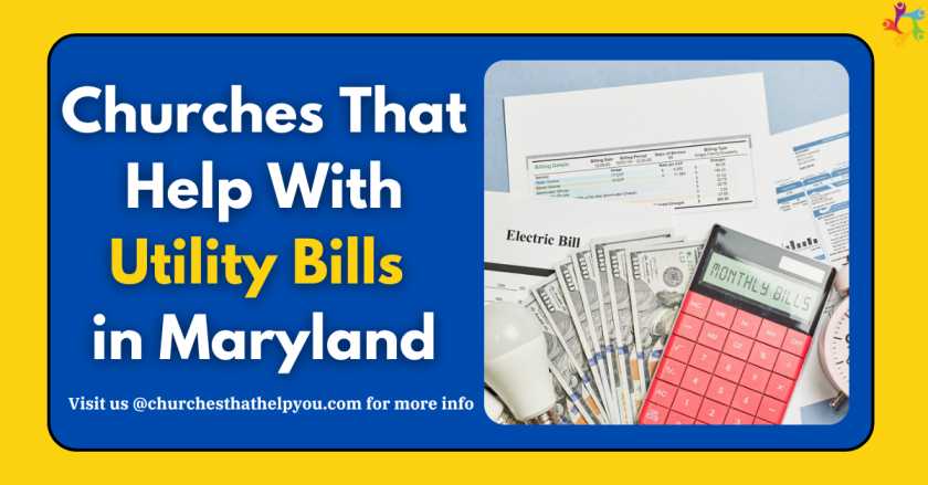 Churches That Help With Utility Bills in Maryland