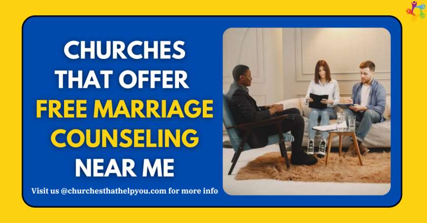 Churches That Offer Free Marriage Counseling Near Me