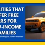 Charities That Offer Free Cars for Low-income Families