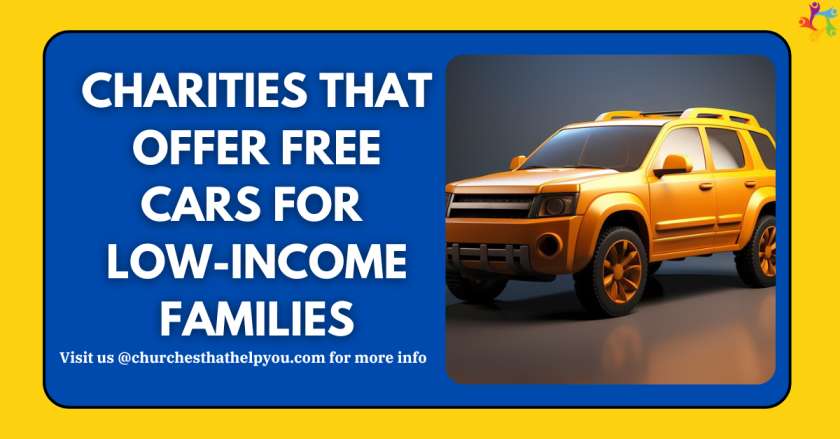 Charities That Offer Free Cars for Low-income Families