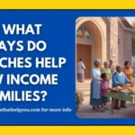 Churches Help Low income Families