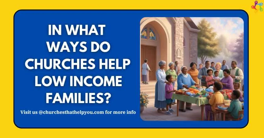 Churches Help Low income Families