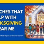 Churches That Help With Thanksgiving Near Me