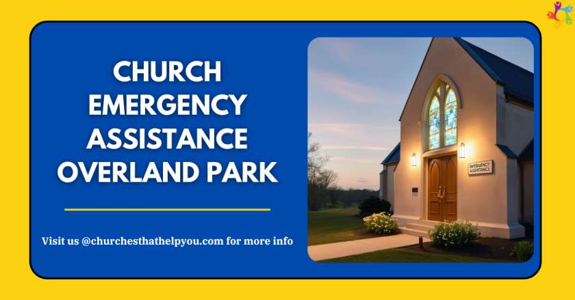 Church Emergency Assistance Overland Park​