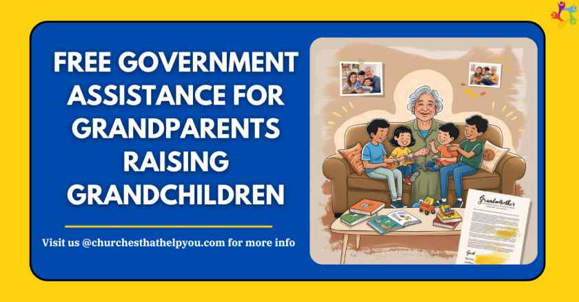 Free Government Assistance for Grandparents Raising Grandchildren​